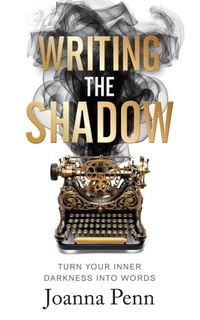 Enlarge image Cover: Writing the Shadow - Curl Up Press