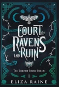Cover: Court of Ravens and Ruin - Special Edition - Logic in Creativity