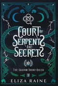 Cover: Court of Serpents and Secrets - Special Edition - Logic in Creativity