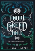 Cover: Court of Greed and Gold - Special Edition - Logic in Creativity