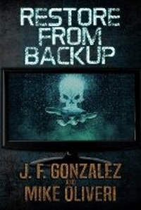 Enlarge image Cover: Restore from Backup - Macabre Ink
