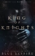Cover: King of Knights - Perceptive Illusions Publishing, Inc.