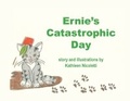 Cover: Ernie's Catastrophic Day - Haley's