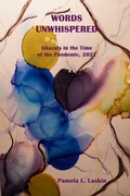 Cover: WORDS UNWHISPERED Ghazals in the Time of the Pandemic, 2021 - Cervena Barva Press