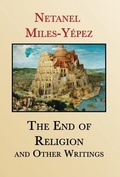 Cover: The End of Religion and Other Writings - Charis Mandala Publishing