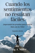Cover: Cuando los sentimientos no resultan faciles - Yorkshire Publishing