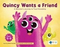 Cover: Quincy Wants a Friend - Zoy LLC