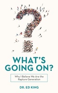 Cover: What's Going On? - WestBow Press