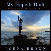 Enlarge image Cover: My Hope Is Built - WestBow Press