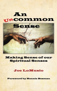 Enlarge image Cover: An Uncommon Sense - WestBow Press