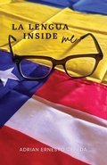 Cover: La Lengua Inside Me - FlowerSong Press