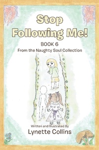 Enlarge image Cover: Stop Following Me! - Xlibris AU