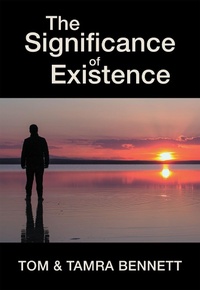 Enlarge image Cover: The Significance of Existence - Balboa Press