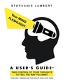 Cover: Your Mind Flashlight: a User's Guide - Balboa Press