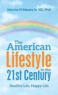 Abbildung von: The American Lifestyle in the 21St Century - Balboa Press