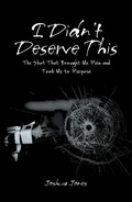 Cover: I Didn't Deserve This - Xlibris Us