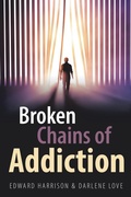 Cover: Broken Chains of Addiction - Balboa Press