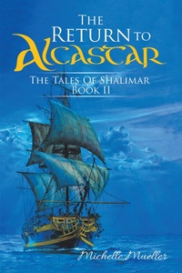 Enlarge image Cover: The Return to Alcastar - Xlibris Us