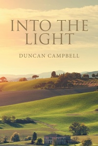 Enlarge image Cover: Into the Light - Xlibris Us
