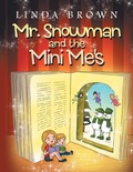 Cover: Mr. Snowman and the Mini Me's - Xlibris Us