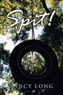 Cover: Spit! - Xlibris Us