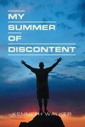 Cover: My Summer of Discontent - Xlibris Us