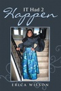 Cover: It Had 2 Happen - Xlibris Us