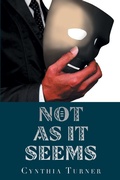 Cover: Not as It Seems - Xlibris Us