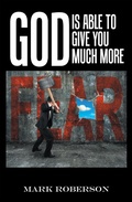 Cover: God Is Able to Give You Much More! - Xlibris Us
