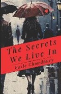 Cover: The Secrets We Live In - Fabrezan & Phillipe