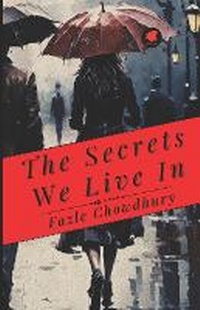 Enlarge image Cover: The Secrets We Live In - Fabrezan & Phillipe
