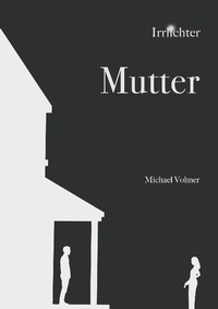 Enlarge image Cover: Mutter - Books on Demand