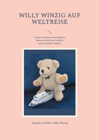 Abbildung von: Willy Winzig auf Weltreise - Books on Demand