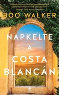 Cover: Napkelte a Costa Blanc&aacute;n - Publishdrive