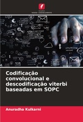 Cover: Codificacao convolucional e descodificacao viterbi baseadas em SOPC - Edicoes Nosso Conhecimento