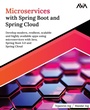 Cover: Microservices with Spring Boot and Spring Cloud - Orange Education Pvt Ltd
