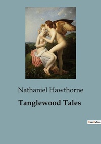 Abbildung von: Tanglewood Tales - Culturea