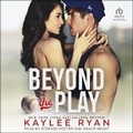 Cover: Beyond the Play - Tantor Audio