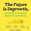 Cover: The Future Is Degrowth - Tantor Audio
