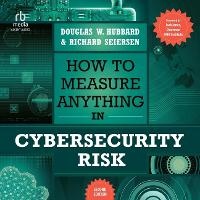 Enlarge image Cover: How to Measure Anything in Cybersecurity Risk, 2nd Edition - Ascent Audio