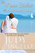 Cover: La Novia Cautiva del Multimillonario (Multimillonarios Machos, #3) - Judy Powell