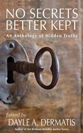 Cover: Secrets Keep Themselves: An Anthology of Private Whispers - Soul's Road Press