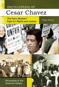 Enlarge image Cover: Encyclopedia of Cesar Chavez - Bloomsbury Academic USA