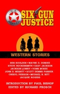 Cover: Six Gun Justice - Thorndike Press Large Print
