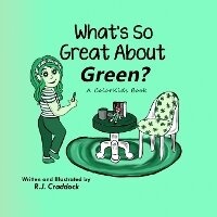 Abbildung von: What's So Great About Green? - Primedia Elaunch LLC