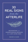 Bild: 30 Real Signs from the Afterlife - Callisto Media Inc.