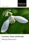 Cover: Conscience, Virtue, and Worship - Bayshop (Generis Publishing)