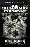 Cover: The Millionaire Prisoner 3 - Cell Block Publishing