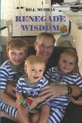 Cover: Renegade Wisdom - Renegade Consulting