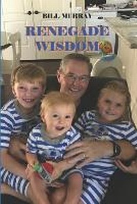 Enlarge image Cover: Renegade Wisdom - Renegade Consulting